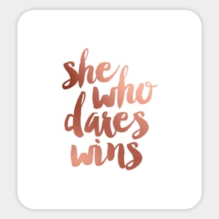 She Who Dares Wins Sticker